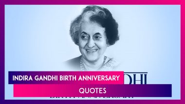 National Integration Day 2022 Quotes by Indira Gandhi on the Occasion of Her Birth Anniversary