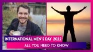 International Men&rsquo;s Day 2022: Date, History, Significance, Celebration Of The Day Dedicated To All Men