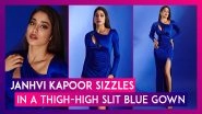Janhvi Kapoor Sizzles In A Thigh-High Slit Blue Gown For Mili Promotions