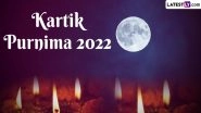 Kartik Purnima 2022 Date: Tripuri Purnima Customs, Tithi, Puja Vidhi, and Significance of Kartika Month&rsquo;s Full Moon Day