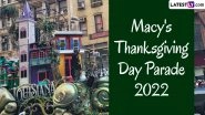 Macy&rsquo;s Thanksgiving Day Parade 2022 Date: Know The Lineup, Route and Ticket Prices for Watching the Glorious Thanksgiving Parade