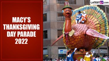 Macy’s Thanksgiving Day Parade 2022 Date, Time and Route: All You Need To Know About the Annual Thanksgiving Day Parade in New York City