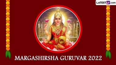 Margashirsha Guruvar 2022 Start and End Dates in Maharashtra: Know Significance of Margashirsha Guruvar Vrat Observed on Every Thursday for Goddess Lakshmi in the Hindu Month of Agrahayana