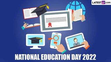 National Education Day 2022 Date and Theme: Know About the History, Significance and Ways To Celebrate This Day in India That Honours Maulana Abul Kalam Azad