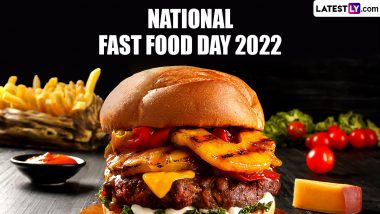 National Fast Food Day 2022: From Burgers to Fries, Here Are 5 Popular Junk Food Items Loved and Enjoyed by Everyone