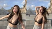 Ex-Nurse and OnlyFans Star, Iris Hsieh Thrown Out of Louvre Museum for Wearing Lacy Bra Top! Everything You Need To Know