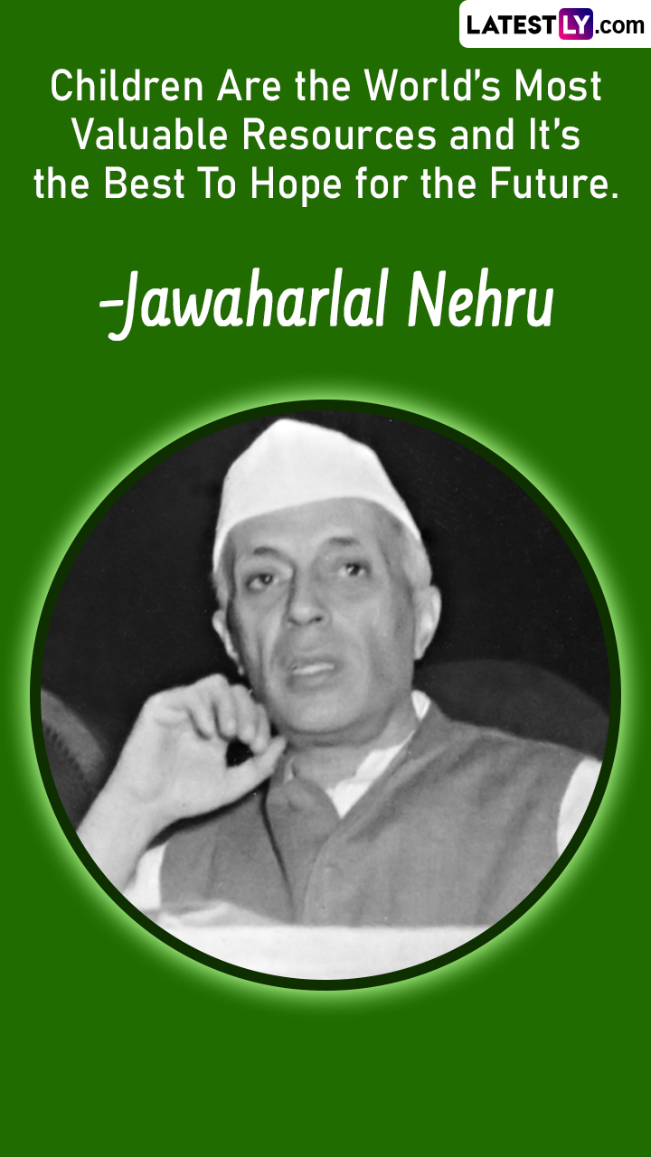 Jawaharlal Nehru Jayanti 2022: Quotes by First Indian PM to ...