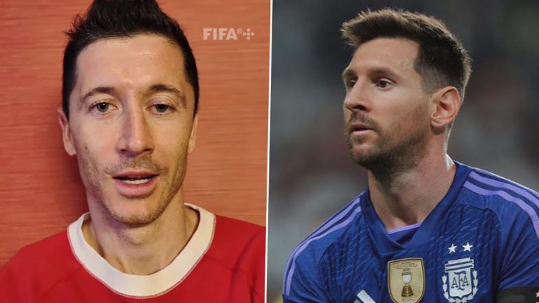 Robert Lewandowski Opens Up on ‘Brilliant’ Lionel Messi Ahead of Poland vs Argentina FIFA World Cup 2022 Match (Watch Video)