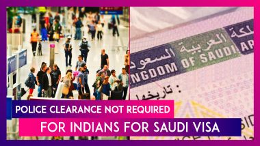 Indians No Longer Require Police Clearance To Apply For Saudi Arabia Visa