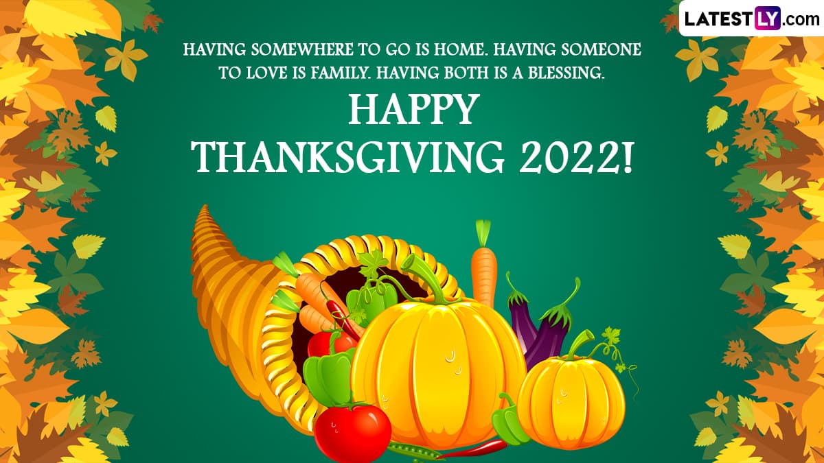 Happy Thanksgiving 2022: Wishes, Quotes, SMS, WhatsApp Messages And  Facebook Status To Share On This Special Day