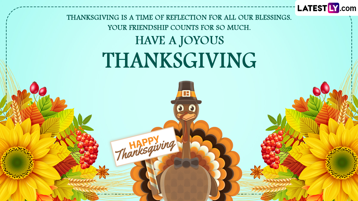 Thanksgiving 2022 Wishes and Greetings: Share WhatsApp Messages, Images ...