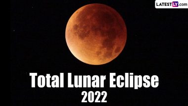 Chandra Grahan 2022 Timings on 8 November: Know All About Total Lunar Eclipse and The Blood Moon Visibility in India