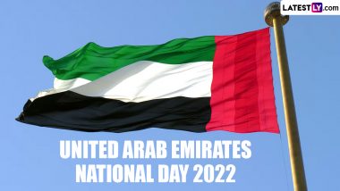 National Day 2022 in United Arab Emirates: Know Date, History and Significance of the Day That Marks the Foundation of the Emirates as One United Nation
