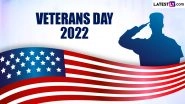 Veterans Day 2022 Quotes and Messages: Share Armistice Day Wishes, Greetings, Images, HD Wallpapers and SMS With Family and Friends