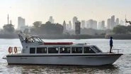 Mumbai: Water Taxi Service Launched From Mazgaon to Mandwa; Here&rsquo;s All You Need To Know