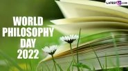 World Philosophy Day 2022 Date: Know the History And Significance Of The Day That Shows the Importance Of Philosophy In Our Lives