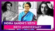 Indira Gandhi&rsquo;s 105th Birth Anniversary: Remembering The &lsquo;Iron Lady&rsquo; Of India