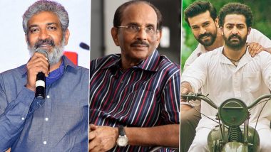 RRR 2 in Works: SS Rajamouli Says Father Vijayendra Prasad Working on the Script of Ram Charan, Jr NTR Starrer