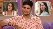 Shubman Gill Reveals &lsquo;Maybe&rsquo; He Is Dating Sara and We Are Confused If It is Sara Ali Khan or Sara Tendulkar (Watch Video)
