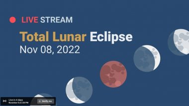 Total Lunar Eclipse 2022 on November 8 Live Streaming: Watch the Blood Moon During Chandra Grahan Online (Video)