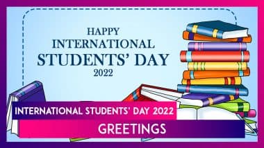 International Students’ Day 2022 Greetings To Remember the Courage of All Student Activists