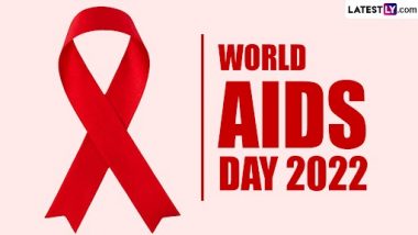 World AIDS Day 2022: Date, History, Theme and Significance of the Day That Demonstrates Support Towards HIV-Positive Patients