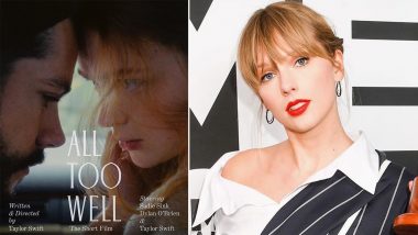 Oscars 2023 Shortlists: Taylor Swift's 'All Too Well' Gets Snubbed for Best Live-Action Short Film, Fans Showcase Disappointment Online