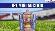 IPL 2023 Auction Free Live Streaming Online: Watch Live Telecast of Indian Premier League Players Mini-Auction on Star Sports and JioCinema&nbsp;Online