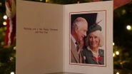 Royal Family Christmas Card 2022: Postcard for This Year&rsquo;s Christmas Is From King Charles III and the Queen Consort (View Pic)