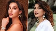 Nora Fatehi Files Defamation Case Against Jacqueline Fernandez for Allegedly Making False Statements in Conman Sukesh Chandrashekhar Case