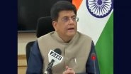 India-US Trade Policy Forum: Union Minister Piyush Goyal To Visit New York and Washington DC From January 9-11