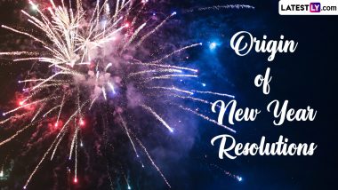 Origin of New Year's Resolutions: Know All About History and Stories of the First Accounts of Resolutions Made for the Coming Year