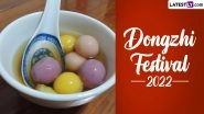 Dongzhi Festival 2022 Date and Significance: Know History of the Traditional Festival of China Celebrating Winter&rsquo;s Arrival