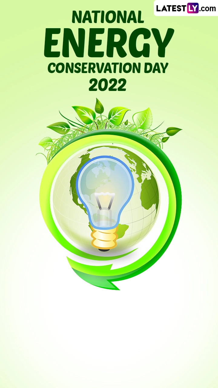 National Energy Conservation Day 2022 Quotes and Messages To Share 🙏🏻