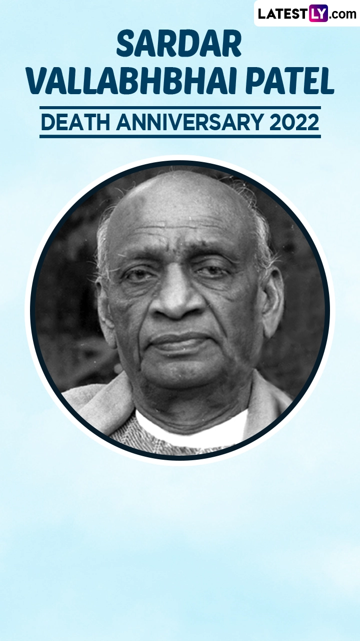 Sardar Vallabhbhai Patel Death Anniversary 2022 Quotes and Messages
