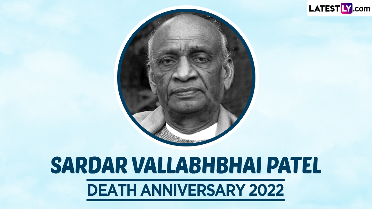 Sardar Vallabhbhai Patel Death Anniversary 2022: Share Quotes and Sayings  by the Iron Man of India as Images, HD Wallpapers and SMS on This Day |  🙏🏻 LatestLY