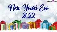 New Year&rsquo;s Eve 2022 Wishes and Greetings: Share WhatsApp Messages, HNY Images and HD Wallpapers, and New Year SMS With Loved Ones