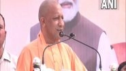 India News | PM Modi's Leadership Raising India's Reputation Across World: Yogi Adityanath