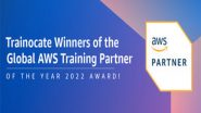 Business News | Trainocate Awarded 2022 Regional and Global AWS Partner Award