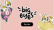 Business News | Inspired by Binance and Decentraland, Big Eyes Coin Becomes the Best Crypto Token to Buy Now