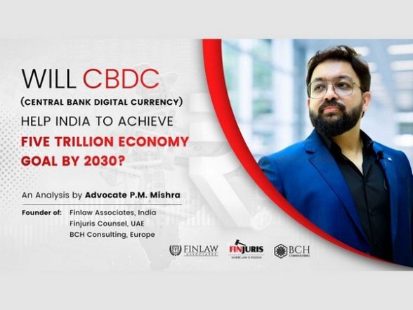 Business News | Will CBDC (Central Bank Digital Currency) Help India to Achieve Five Trillion Economy Goal by 2030? - Vimarsana News