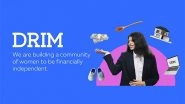 Business News | DRIM Global: Aims at Providing Work-from-home Opportunities for 1000+ Women by Q1 2023