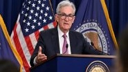 Business News | US Federal Reserve Raises Interest Rates by 50 Basis Points