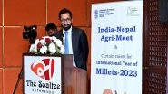 World News | Nepal: Indian Mission Holds Event on International Year of Millets 2023