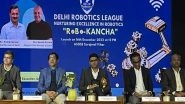 India News | Delhi Government to Organise First-of-its-kind 'Delhi Robotics League' for School Students