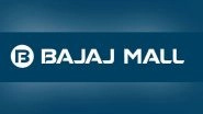Business News | Bajaj Mall: Finale Deals on 17th and 18th December 2022, Shop for Your Favourite Product