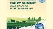 Business News | Balangir District Administration to Host Odisha's 1st Dairy Summit in Association with the Regional BKN Milk Union on December 21st - 22nd, 2022