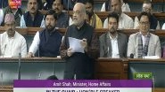 India News | Drug Menace a Serious Problem Which is Destroying Generations: Amit Shah in Lok Sabha