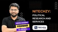 Business News | Ntechzy by Nikhil Sachan Announces New Marketing and Political Campaign Services