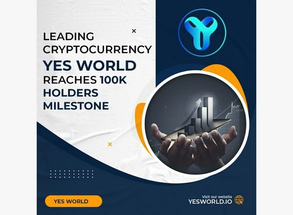 Business News | Pay with Crypto Company - YES WORLD Reaches a Significant Milestone of 100k Holders